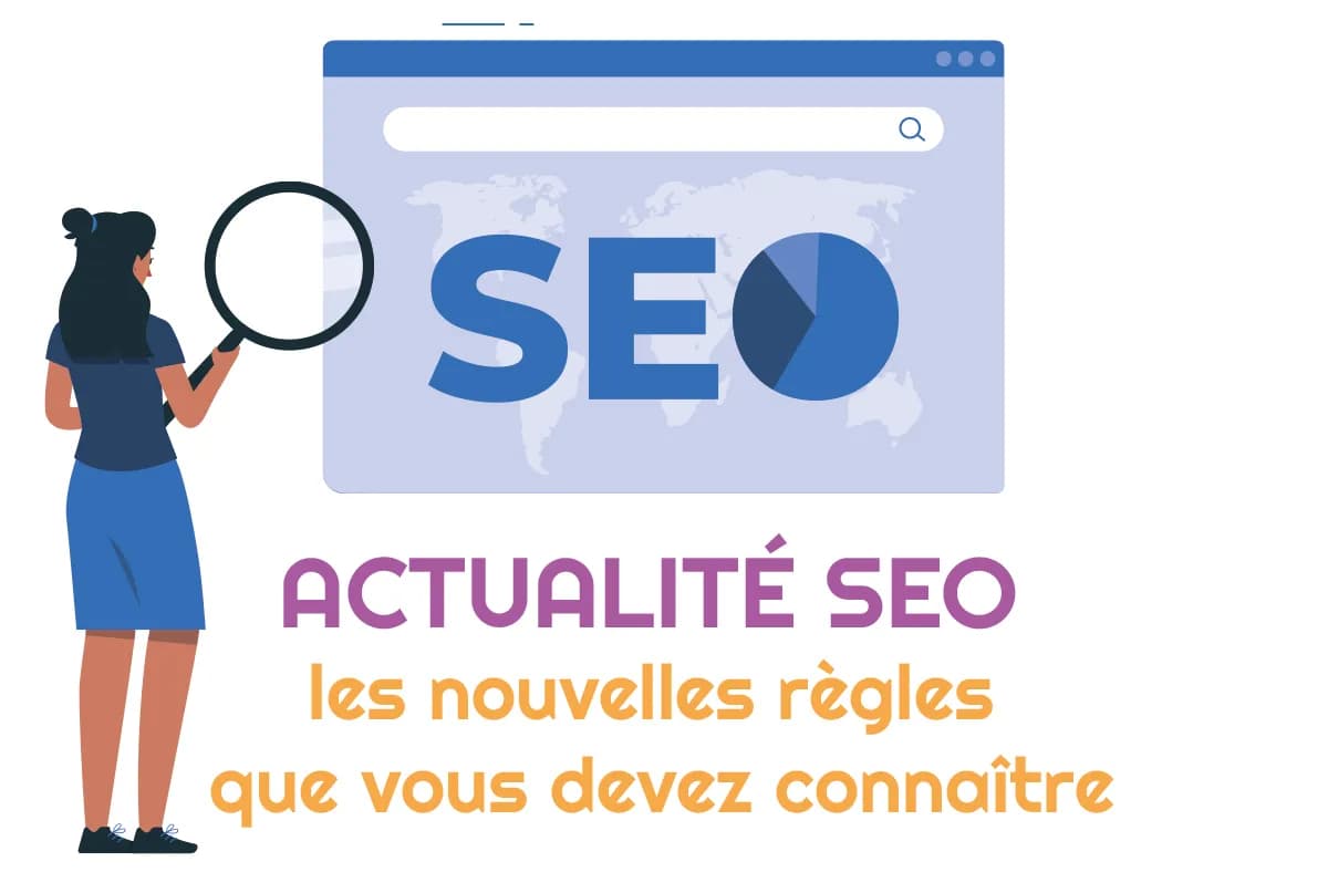 Les nouvelles tendances SEO