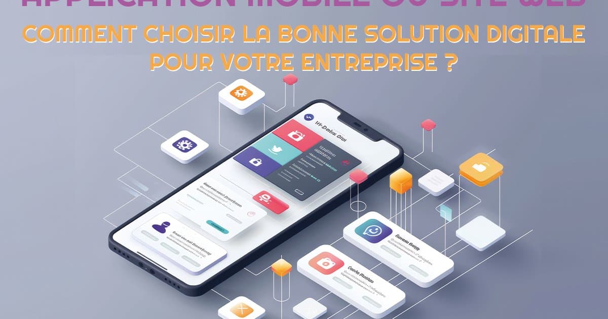Application mobile : quand en avez-vous réellement besoin ?