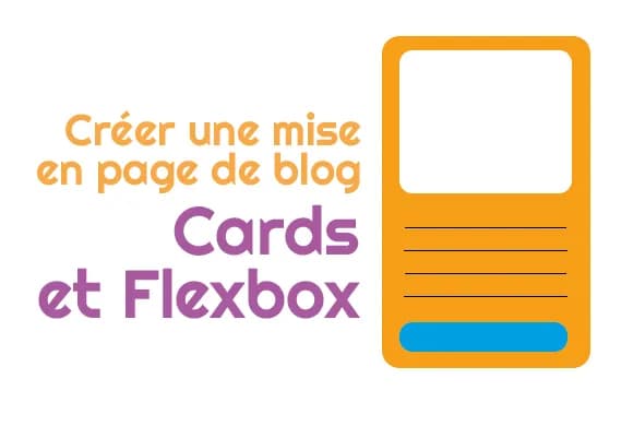 Créer un layout de blog avec Flex CSS