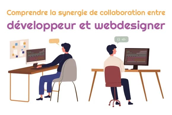 Saisir le rôle de chacun : développeur et webdesigner