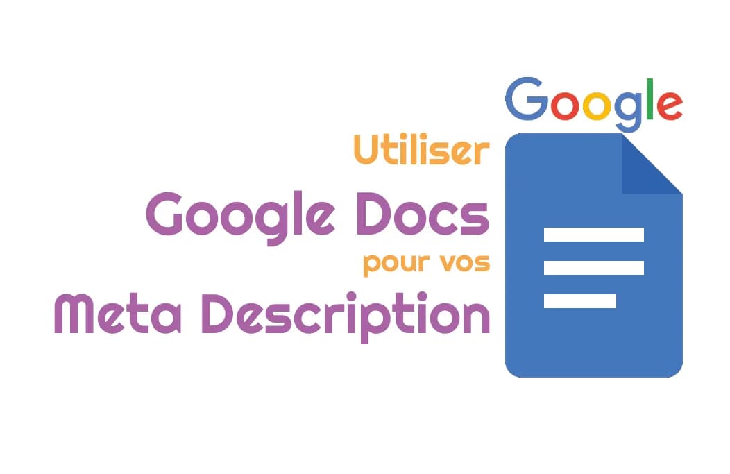 Comment fonctionne le générateur de meta description de Google Docs ?
