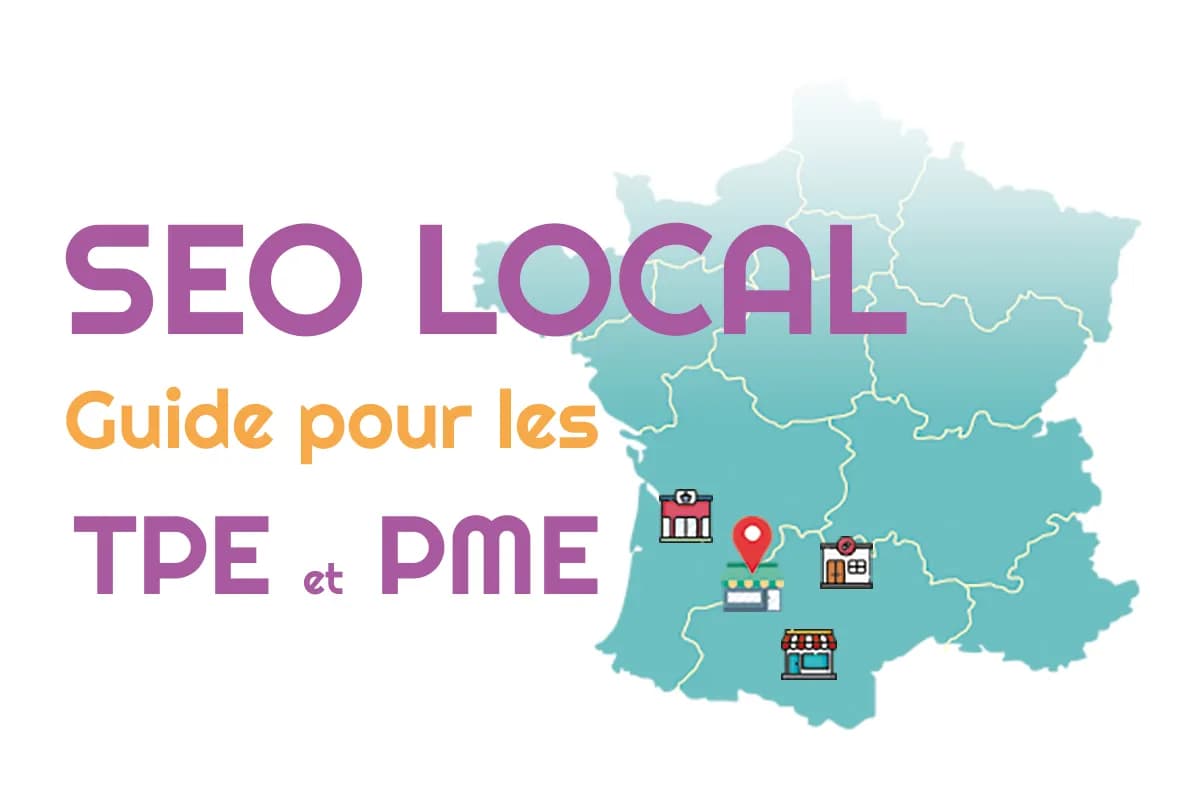 Guide du référencement local pour TPE & PME en 2025