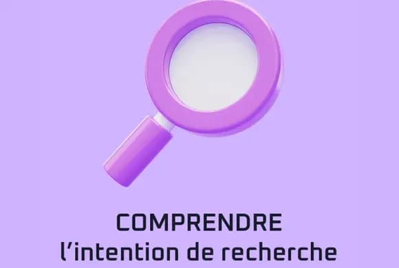 Comprendre l’intention de recherche