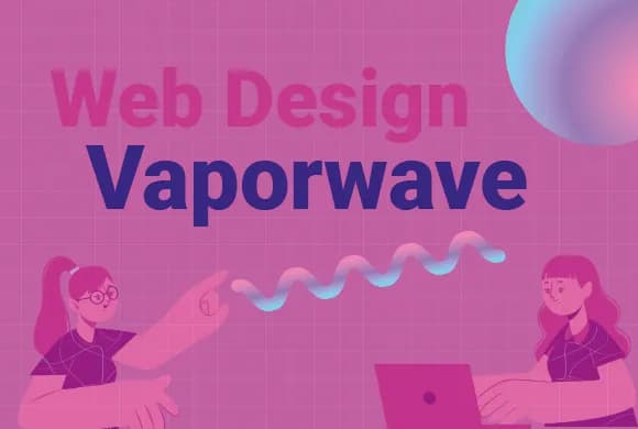 Web Design Vaporwave : une révolution visuelle Postmoderne
