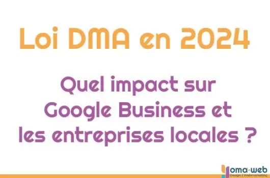 L'impact de la Loi DMA : Digital Markets Act